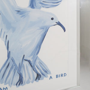 David Shrigley Print, UNTITLED ‘I DID NOT ASK TO BE A BIRD'